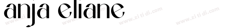 anja eliane字体转换